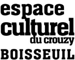 ESPACE CULTUREL DU CROUZY ESPACE CULTUREL DU CROUZY